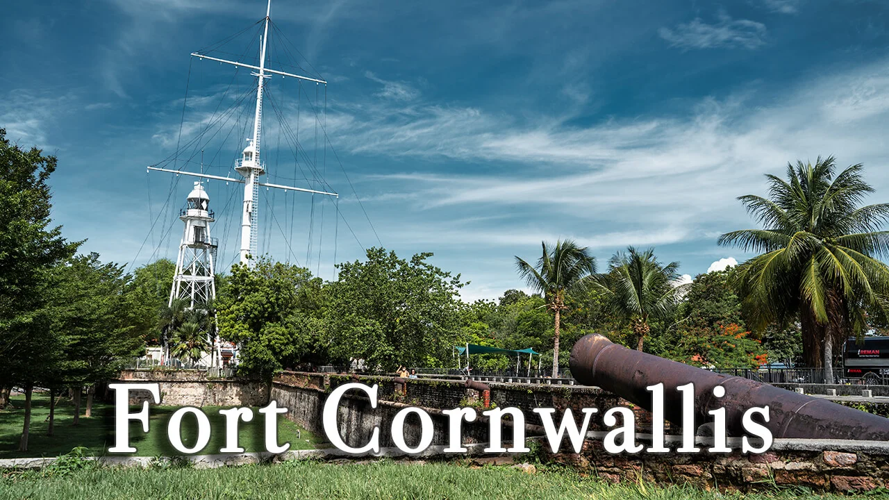 Fort Cornwallis - Malaysia